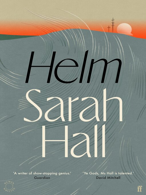 Title details for Helm by Sarah Hall - Wait list